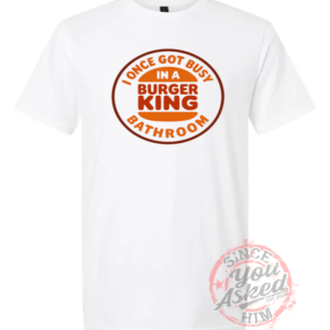 I Once Got Busy Tee
