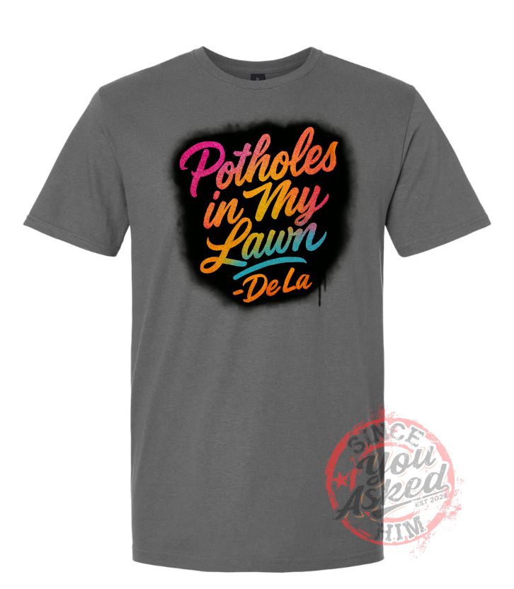 Potholes In My Lawn Tee - Image 2